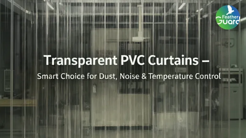 Transparent Pvc Curtains Smart Choice for Dust Noise Temperature Control