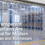 Why Transparent PVC Curtains Are Essential for Modern Industries and Businesses