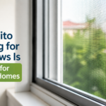 Why Mosquito Netting for Windows Is Essential for Modern Homes